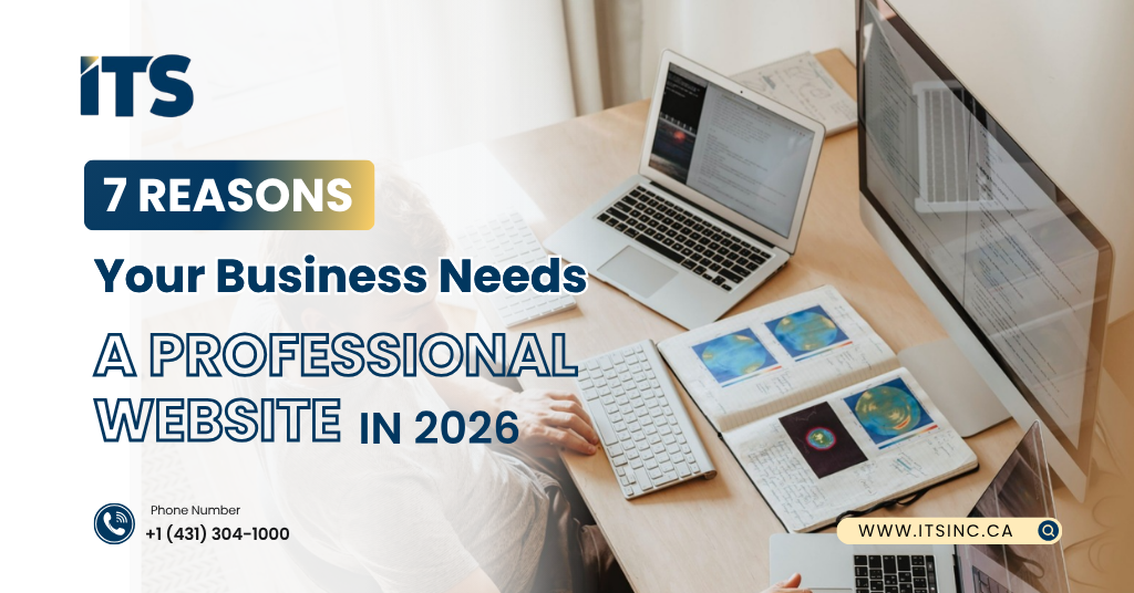 7 Reasons Your Business Needs a Professional Website in 2026