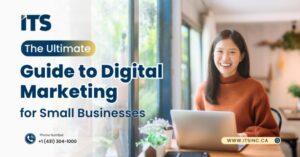 The Ultimate Guide to Digital Marketing for Small Businesses